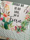 Double Minky Baby Blanket, Pink and green, Though She Be But Little, She is Fierce, baby girl blanket